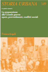 Artículo, La nuova viabilità militare sul fronte Trentino : progetti e cantieri dell'Esercito Italiano dall'Adamello al Garda (1915-1918), Franco Angeli