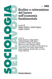 Fascicule, Sociologia del lavoro : 142, 2, 2016, Franco Angeli