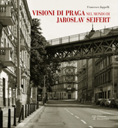 eBook, Visioni di Praga nel mondo di Jaroslav Seifert, Jappelli, Francesco, Polistampa
