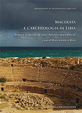 E-book, Macerata e l'archeologia in Libia : 45 anni di ricerche dell'Ateneo maceratese : atti del Convegno, Macerata, 18 marzo 2014, "L'Erma" di Bretschneider