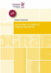 eBook, La calidad y el servicio público educativo, Fernández, Carmen, Tirant lo Blanch