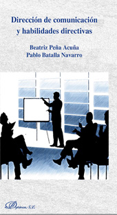 eBook, Dirección de comunicación y habilidades directivas, Peña Acuña, Beatriz, Dykinson