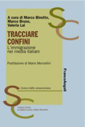 E-book, Tracciare confini : l'immigrazione nei media italiani, Franco Angeli