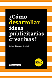 E-book, ¿Como desarrollar ideas publicitarias creativas?, Editorial UOC