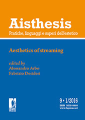 Fascicolo, Aisthesis : pratiche, linguaggi e saperi dell'estetico : IX, 1, 2016, Firenze University Press