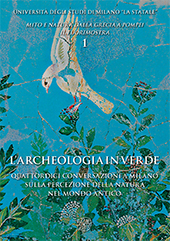 E-book, L'archeologia in verde : quattordici conversazioni a Milano sulla percezione della natura nel mondo antico, All'insegna del giglio