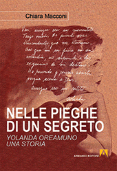 eBook, Nelle pieghe di un segreto : Yolanda Oreamuno, una storia, Macconi, Chiara, Armando