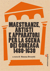 Chapter, Partenope sul Mincio : relazioni teatrali fra Napoli e Mantova in età moderna, Edizioni di Pagina