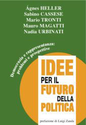 E-book, Democrazia e rappresentanza : problemi e prospettive : idee per il futuro della politica, Franco Angeli