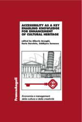 E-book, Accessibility as a key enabling knowledge for enhancement of cultural Heritage, Franco Angeli