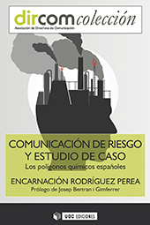 E-book, Comunicación de riesgo y estudio de caso : los polígonos químicos españoles, Editorial UOC