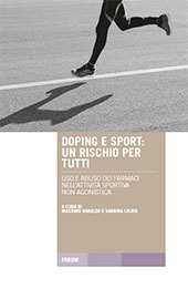 eBook, Doping e sport : un rischio per tutti : uso e abuso dei farmaci nell'attività sportiva non agonistica, Forum