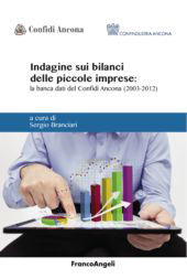 E-book, Indagine sui bilanci delle piccole imprese : la banca dati del Confidi Ancona, 2003-2012, Franco Angeli