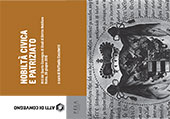 E-book, Nobiltà civica e patriziato : atti del quarto Convegno di studi di diritto nobiliare : Roma, 26 giugno 2015, Pisa University Press