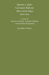 E-book, Questo e altro : Giovanni Raboni dieci anni dopo (2004-2014), Quodlibet