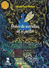 E-book, Polvo de estrellas en el jardín, Porras Medrano, Adelaida, Ediciones Alfar