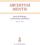 Heft, Archivum mentis : studi di filologia e letteratura umanistica : V, 2016, L.S. Olschki