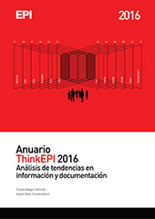 E-book, Anuario ThinkEPI 2016 : análisis de tendencias en información y documentación, Editorial UOC