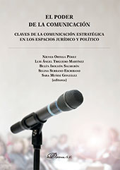 E-book, El poder de la comunicación : claves de la comunicación estratégica en los espacios jurídico y político, Dykinson