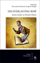 eBook, His everlasting bow : Italian studies in Sherlock Holmes, Aras