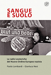 E-book, Sangue e suolo : le radici esoteriche del Nuovo Ordine europeo nazista, All'insegna del giglio