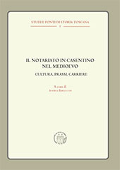 E-book, Il notariato in Casentino nel Medioevo : cultura, prassi, carriere, Associazione di studi storici Elio Conti