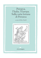 Chapitre, Ideale del savio e nuovi modelli monarchici nell'epistolario di Petrarca, Edizioni di Pagina