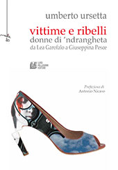 E-book, Vittime e ribelli : donne di 'ndrangheta : da Lea Garofalo a Giuseppina Pesce, L. Pellegrini