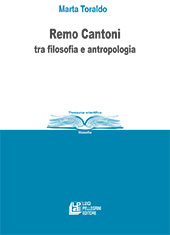 E-book, Remo Cantoni tra filosofia e antropologia, Toraldo, Marta, L. Pellegrini