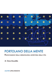 E-book, Portolano della mente : psico-viaggio nella meravigliosa avventura della vita, Massidda, Gioia M., Aipsa