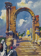 E-book, L'arco di Traiano a Leptis Magna, Mazzilli, Giuseppe, "L'Erma" di Bretschneider