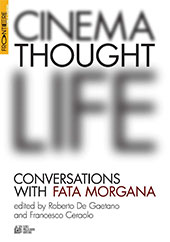 E-book, Cinema, thought, life : conversation with Fata Morgana, L. Pellegrini
