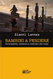E-book, Bambini a perdere : scomparse, violenze e mercato dei corpi, L. Pellegrini