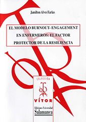 E-book, El modelo burnout- engagement en enfermeros : el factor protector de la resiliencia, Ediciones Universidad de Salamanca