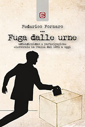 E-book, Fuga dalle urne : astensionismo e partecipazione elettorale in Italia dal 1861 ad oggi, Edizioni Epoké