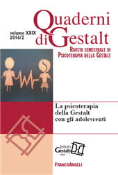 Articolo, Adolescenza oggi : lo sguardo della psicoterapia della Gestalt, Franco Angeli