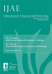 Heft, IJAE : Italian Journal of Anatomy and Embryology : 121, 1 Supplement, 2016, Firenze University Press