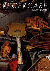 Fascículo, Recercare : rivista per lo studio e la pratica della musica antica : XXVIII, 1/2, 2016, Libreria Musicale Italiana