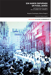 eBook, Sin haber empuñado un fusil jamás : antifascistas italianas en la guerra civil española 1936-1939, Ediciones de la Universidad de Castilla-La Mancha