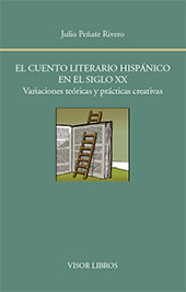 E-book, El cuento literario hispánico en el siglo XX : variaciones teóricas y prácticas creativas, Visor Libros