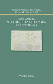 eBook, Raúl Zurita : alegoría de la desolación y la esperanza, Visor Libros