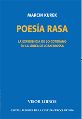 E-book, Poesía rasa : la experiencia de lo cotidiano en la lírica de Joan Brossa, Visor Libros