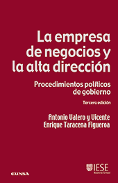 eBook, La empresa de negocios y la alta dirección : procedimientos políticos de gobierno, Valero y Vicente, Antonio, EUNSA