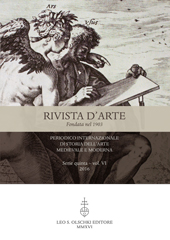 Fascicule, Rivista d'arte : periodico internazionale di Storia dell'arte Medievale e Moderna : serie quinta : VI, 2016, L.S. Olschki
