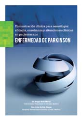 eBook, Comunicación clínica para neurólogos : eficacia, enseñanza y situaciones clínicas en pacientes con enfermedad de parkinson, Universidad Francisco de Vitoria