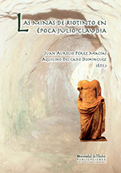 E-book, Las minas de Riotinto en época Julio-Claudia, Universidad de Huelva