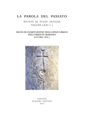 Fascicule, La parola del passato : rivista di studi antichi : LXXI, 1/2, 2016, L.S. Olschki