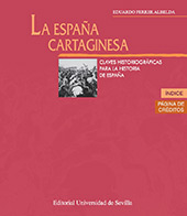 E-book, La España cartaginesa : claves historiográficas para la historia de España, Ferrer Albelda, Eduardo, Universidad de Sevilla