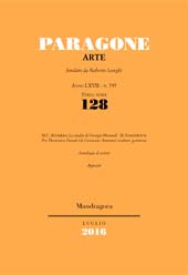 Fascicolo, Paragone : rivista mensile di arte figurativa e letteratura. Arte : LXVII, 128, 2016, Mandragora