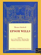 eBook, Epsom Wells, Shadwell, Thomas, 1642 ca.-1692., Universidad de Sevilla